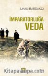 İmparatorluğa Veda