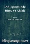 Din Eğitiminde Birey ve Ahlak
