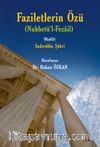 Faziletlerin Özü (Nuhbetü’l-Fezail)