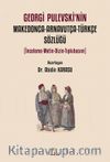 Georgi Pulevski’nin Makedonca-Arnavutça-Türkçe Sözlüğü