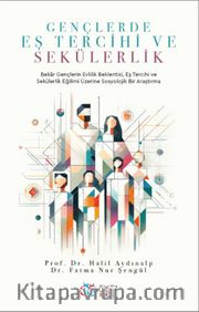 Gençlerde Eş Tercihi ve Sekülerlik