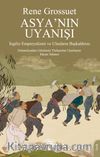 Asya’nın Uyanışı & İngiliz Emperyalizmi ve Ulusların Başkaldırısı