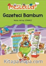 Gazeteci Bambum / Meslekler