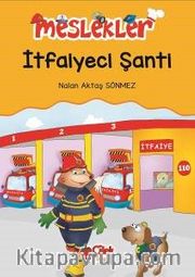 İtfaiyeci Şanti / Meslekler
