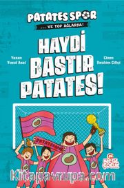 Haydi Bastır Patates! / Patatesspor 5