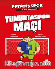 Yumurtaspor Maçı / Patatesspor 