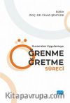 Kuramdan Uygulamaya Öğrenme Öğretme Süreci