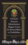 Osmanlı Anayasa Metinlerinin Magna Carta ile Benzerlikleri ve Farklılıkları