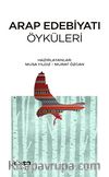 Arap Edebiyatı Öyküleri