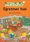 Öğretmen Vudi / Meslekler