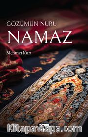 Gözümün Nuru Namaz