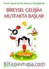 Bireysel Gelişim Mutfakta Başlar