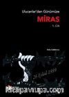 Ulucanlardan Günümüze Miras (1. Cilt)