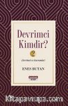 Devrimci Kimdir? 2 & Devrimci ve Kavramlar