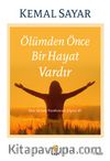 Ölümden Önce  Bir Hayat Vardır 