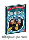 Süper Kahramanlar / Disney En Güzel Maceralar