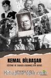 Kemal Bilbaşar Eğitime ve Sanata Adanmış Bir Hayat 