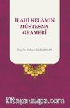 İlahi Kelamın Müstesna Grameri