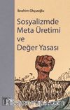 Sosyalizmde Meta Üretimi ve Değer Yasası 