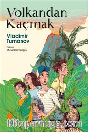Volkandan Kaçmak