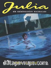 Julia: Bir Kriminoloğun Maceraları 86. Cilt: Myrna: Kan Gölü