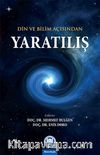 Din ve Bilim Açısından Yaratılış