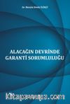 Alacağın Devrinde Garanti Sorumluluğu 