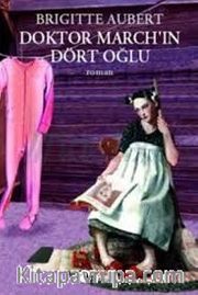 Doktor March'in Dört Oğlu
