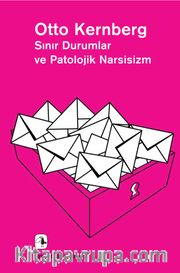 Sınır Durumlar ve Patolojik Narsisizm