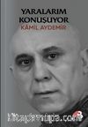 Yaralarım Konuşuyor