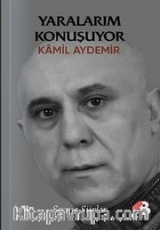 Yaralarım Konuşuyor