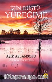 İzin Düştü Yüreğime