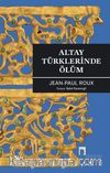 Altay Türklerinde Ölüm
