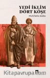 Yedi İklim Dört Köşe