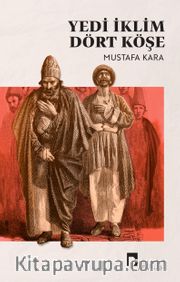 Yedi İklim Dört Köşe