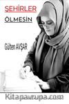 Şehirler Ölmesin