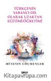 Türkçenin Yabancı Dil Olarak Uzaktan Eğitimi Öğretimi