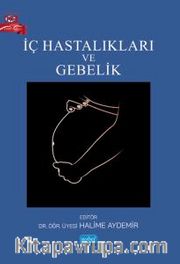 İç Hastalıkları ve Gebelik