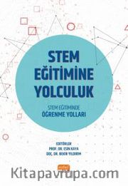 Stem Eğitimine Yolculuk <br />  Stem Eğitiminde Öğrenme Yolları