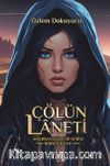 Çölün Laneti & Amarran Çölleri Serisi Birinci Kitap