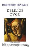 Deliliğe Övgü