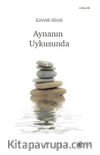 Aynanın Uykusunda 