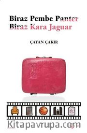 Biraz Pembe Panter Biraz Kara Jaguar
