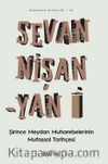 Şirince Meydan Muharebelerinin Mufassal Tarihçesi