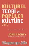 Kültürel Teori ve Popüler Kültüre Giriş