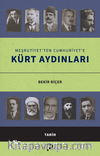 Meşrutiyet’ten Cumhuriyet’e Kürt Aydınları