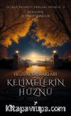 Hüzün Yaprakları Kelimelerin Hüznü
