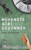 Mühendis Gibi Düşünmek