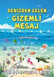 Denizden Gelen Gizemli Mesaj