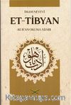Et Tibyan Tercümesi & Kur’an Okuma Adabı